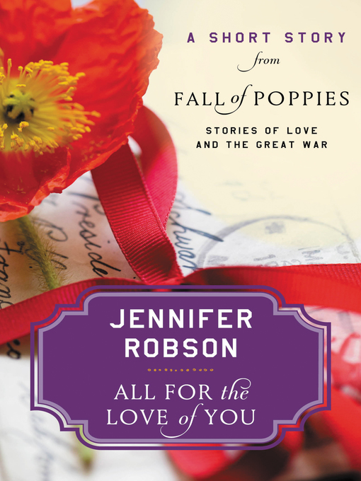 Title details for All for the Love of You by Jennifer Robson - Wait list